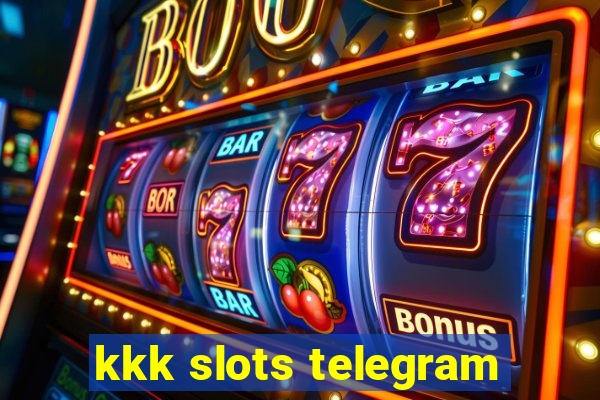 kkk slots telegram